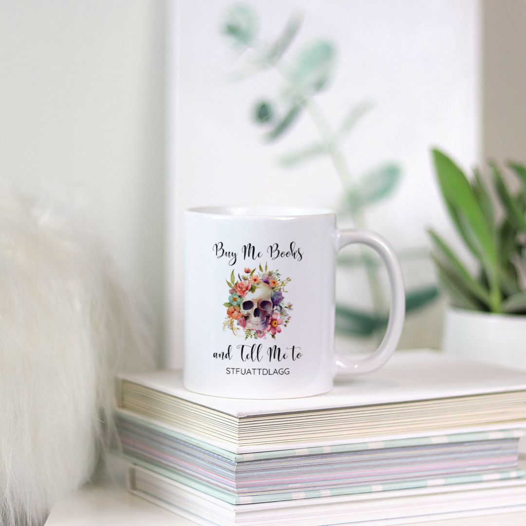 Buy Me Books & Tell Me to STFUATTDLAGG Mug