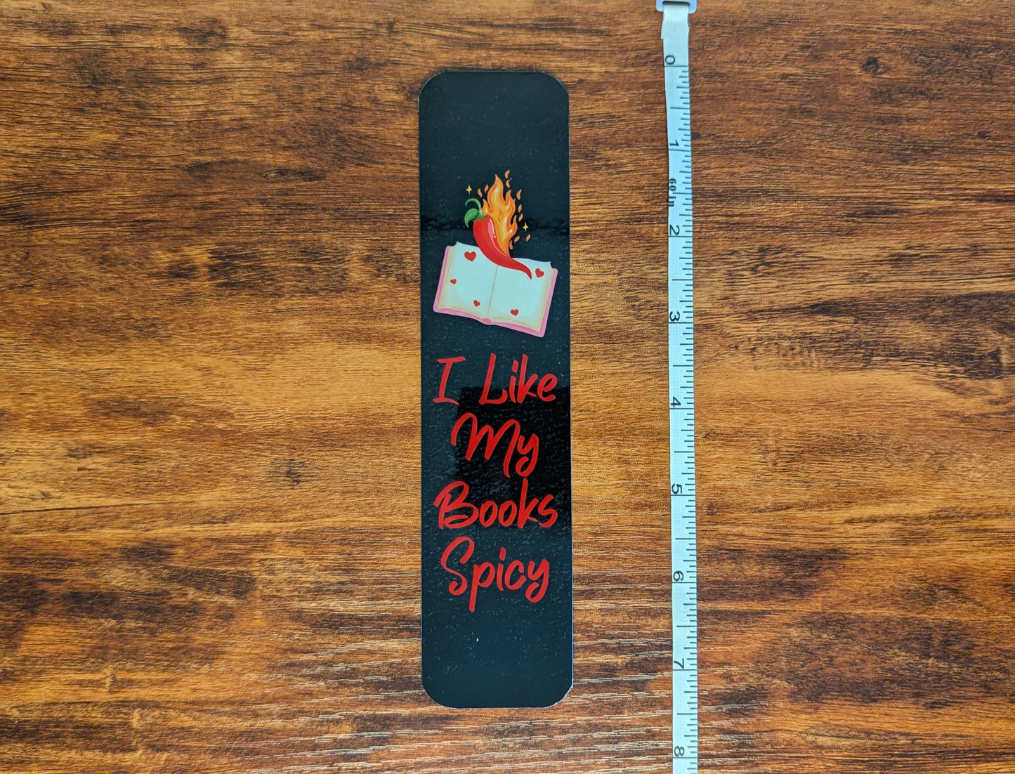 I Like My Books Spicy Bookmark