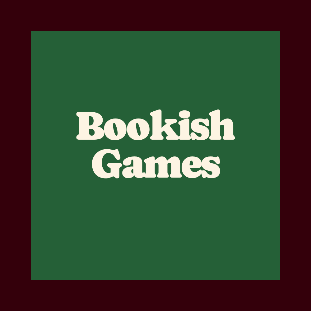 Bookish Games