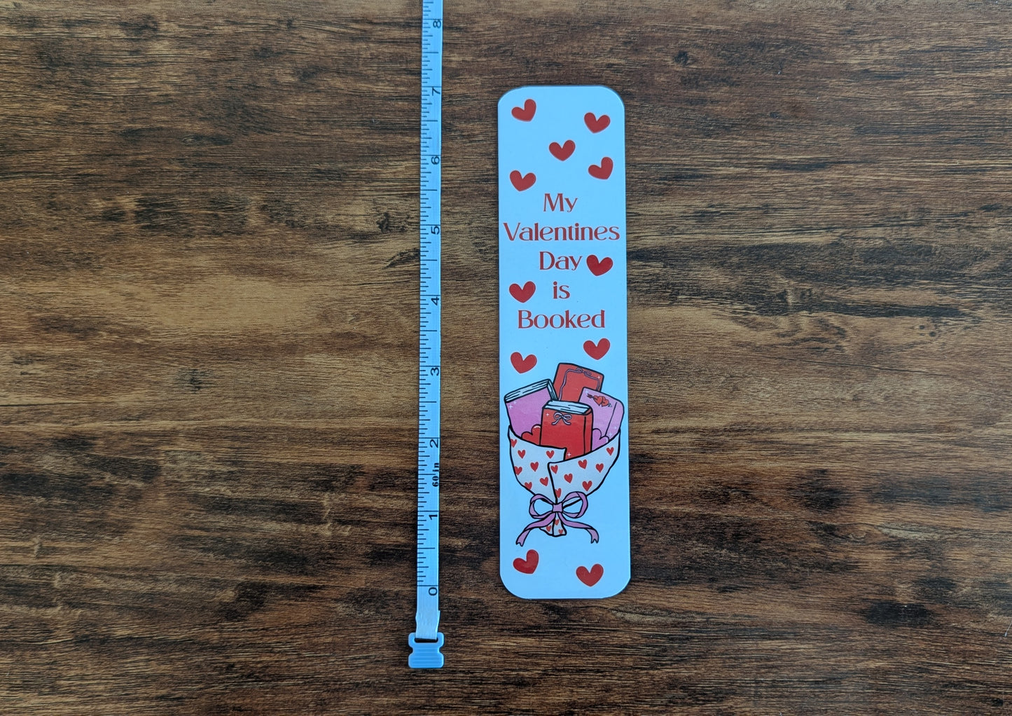 My Valentine's Day is Booked Bookmark