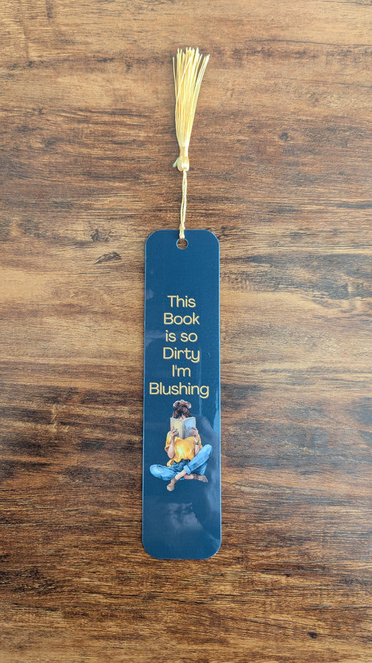 This Book is So Dirty Spicy Romance Bookmark