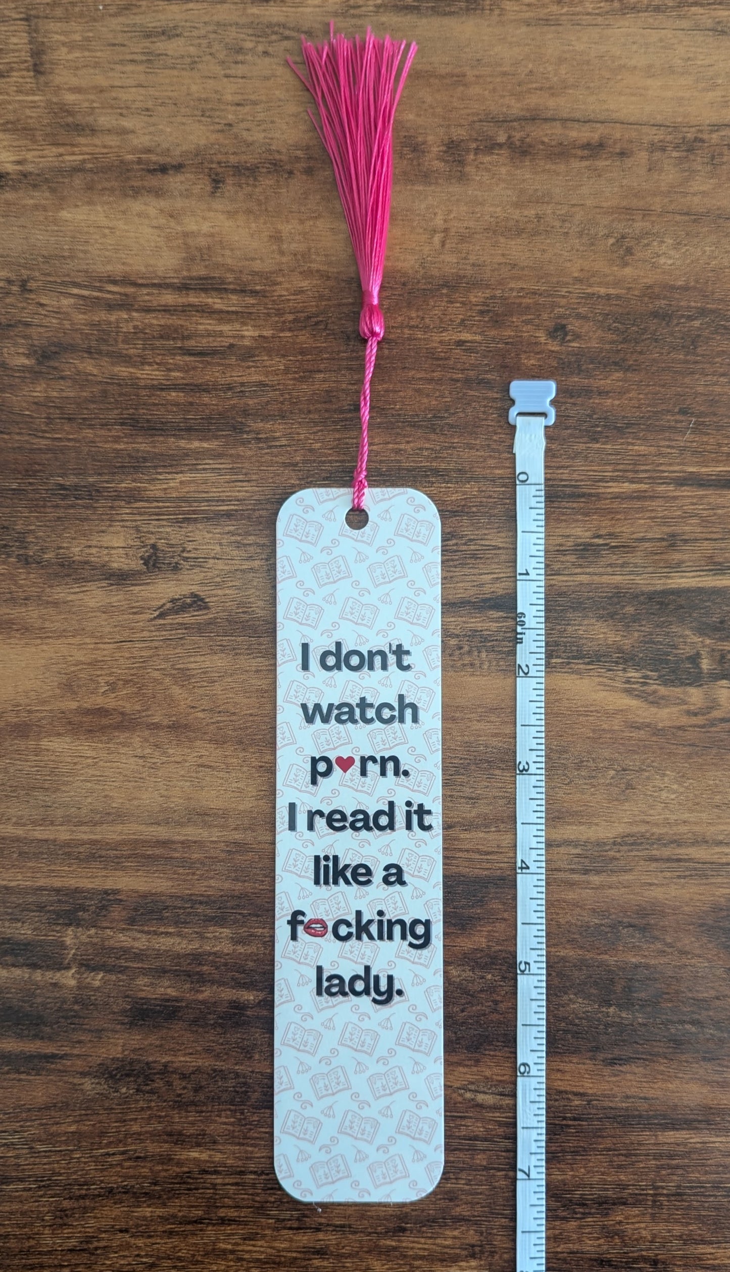 I Don't Watch P*rn Spicy Romance Bookmark