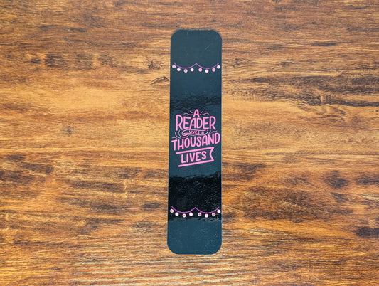 A Reader Lives a Thousand Lives Bookmark