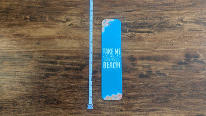Take Me to the Beach Bookmark