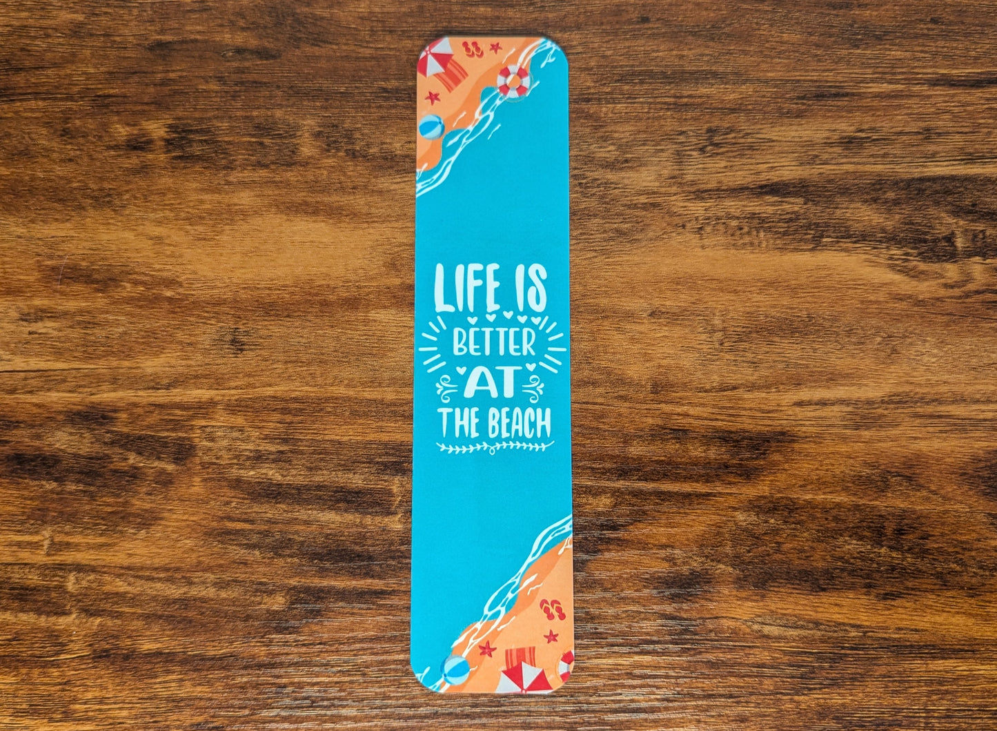 Life is Better at Beach Bookmark