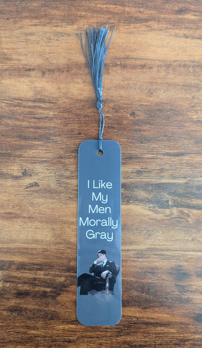 I Like My Men Morally Gray Spicy Romance Bookmark
