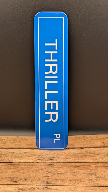 Thriller Street Sign Bookmark